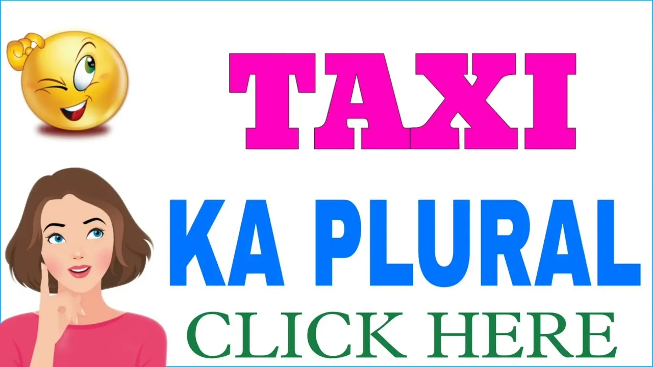 Taxi en Plural - Cuál es el plural de taxi inglés taxi en plural - Cuál es el plural de taxi inglés