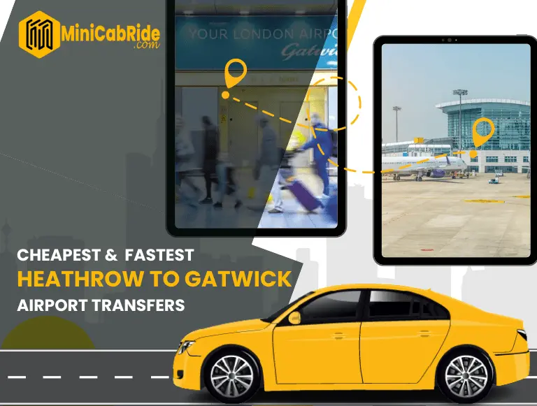El taxi más barato de Gatwick a Heathrow - How much does it cost to transfer from Heathrow to Gatwick cheapest taxi gatwick to heathrow - How much does it cost to transfer from Heathrow to Gatwick